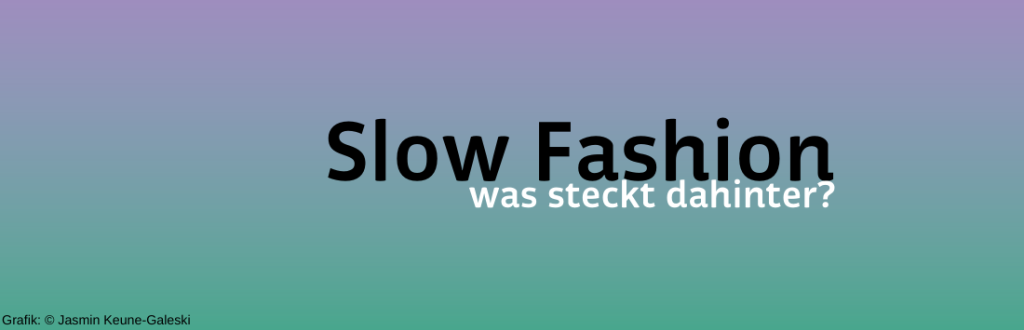 slow-fashion-definition-und-ideen-l-wenzahn